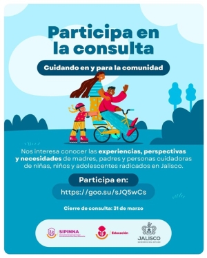 Impulsan consulta para fortalecer la crianza y el cuidado de niñas, niños y adolescentes en Jalisco