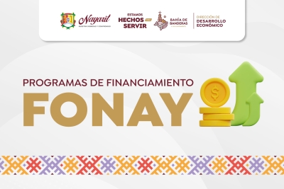 Gobierno de Bahía de Banderas promueve acceso a financiamiento para emprendedores a través de FONAY