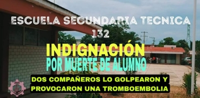 Indignación entre padres de familia, fallece menor de 14 años tras ser golpeado por dos alumnos de la secundaria 132