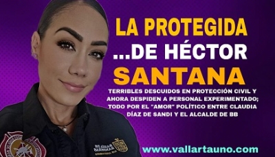 Terribles descuidos en Protección Civil de Bahía de Banderas; Claudia Díaz de Sandi, la única responsable… ¡Y Héctor Santana!