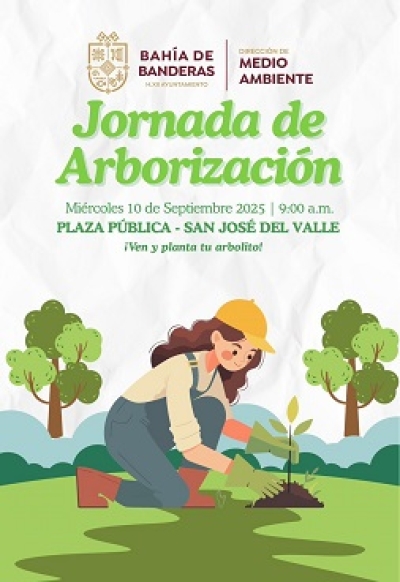 Jornada de Arborización en Bahía de Banderas será en San José del Valle