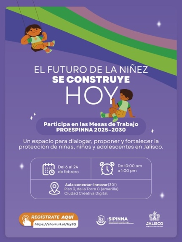 Abre Jalisco convocatoria ciudadana para trazar la ruta de protección de la niñez rumbo a 2030