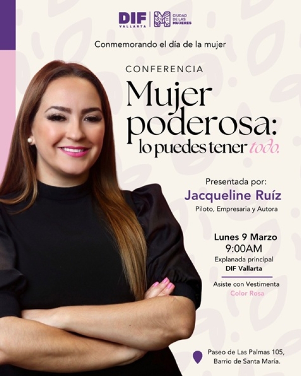 Tendrá DIF magna conferencia “Mujer Poderosa, lo Puedes Tener Todo”