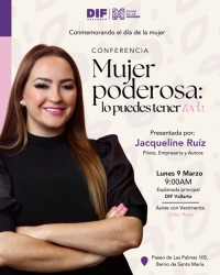 Tendrá DIF magna conferencia “Mujer Poderosa, lo Puedes Tener Todo”