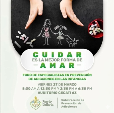 ¡Prevenir comienza en casa! Invitan a foro de prevención de adicciones desde la infancia