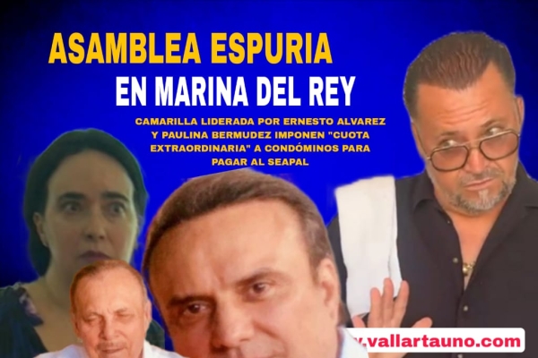 Dueños de Marina del Rey y compinches hacen negocio con adeudo del Seapal; imponen cuota extraordinaria durante asamblea espuria