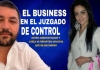 El business en el Juzgado de Control; administrador Villalpando y jueza Carrillo se reparten los...