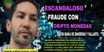 Escandaloso fraude con criptomonedas en Bahía de...
