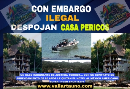 Despojo en Yelapa… con contrato de arrendamiento fraudulento y embargo torcido, le quitan ‘Casa Pericos’ a mexicoamericano